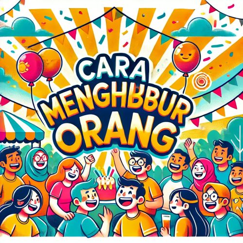 Cara Menghibur Orang