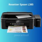 Download Resetter Epson L385 Gratis (Terbaru 2026)