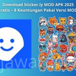 5 Keunggulan Sticker.ly MOD APK 2025 – Full Unlocked, No Ads, & Gratis!