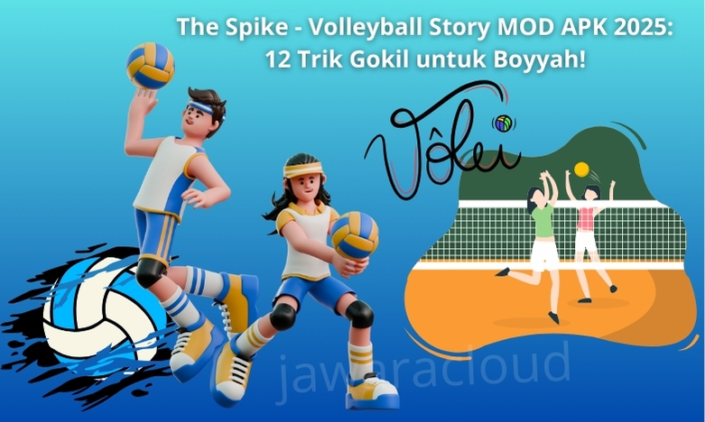 thumbnail The Spike - Volleyball Story MOD APK 2025 jawaracloud