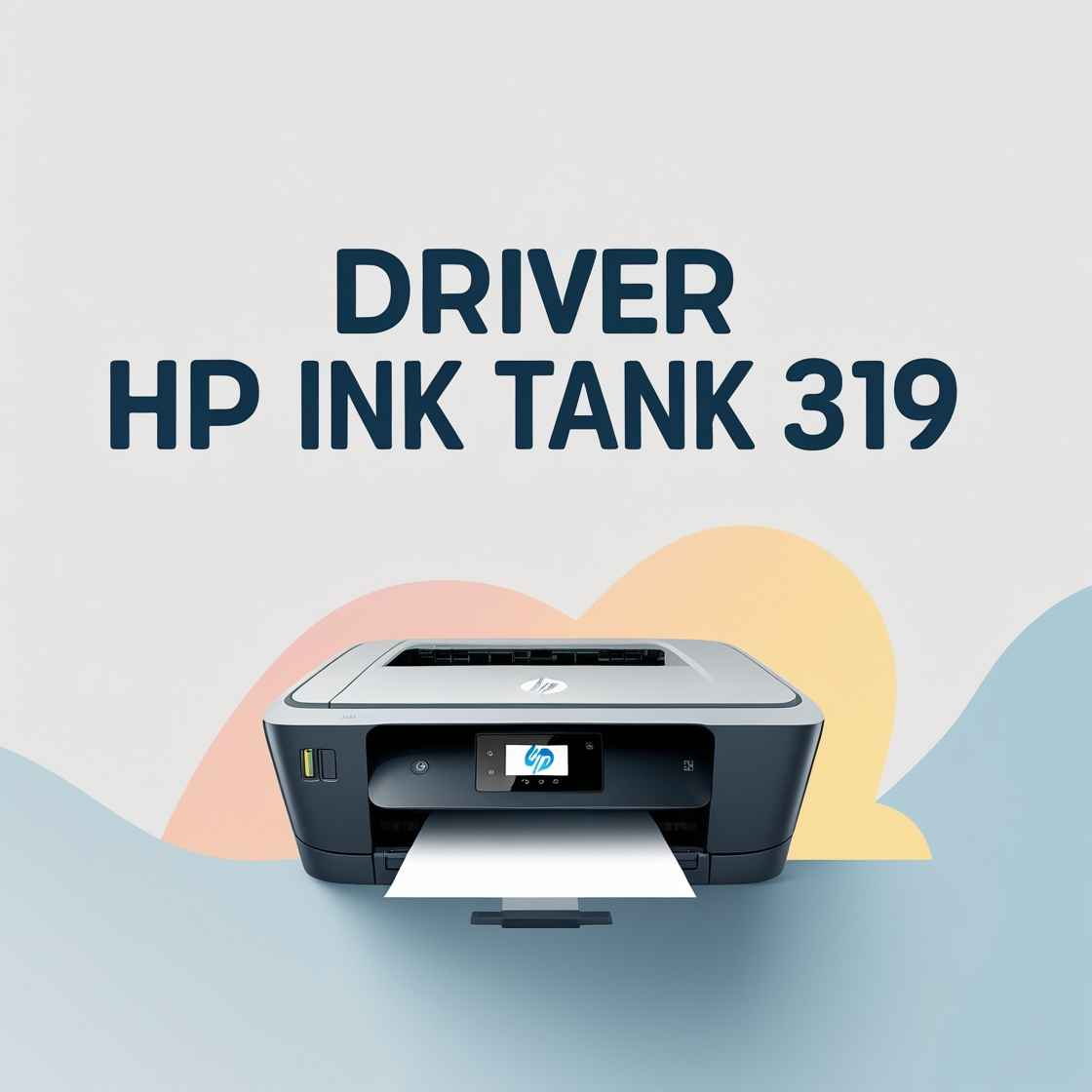 Driver HP Ink Tank 319