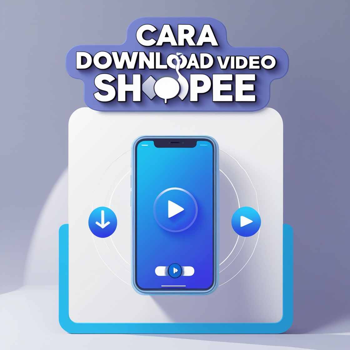 cara download video shopee