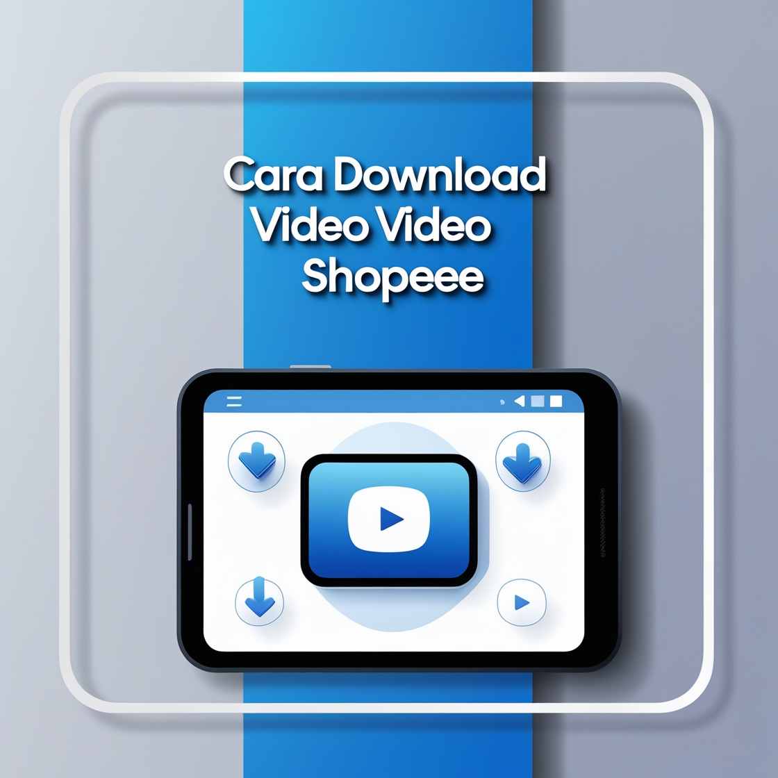 cara download video shopee