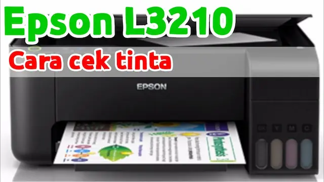 Cek Tinta Printer Epson L3210